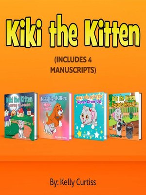 cover image of Kiki the Kitten Four Books  Collection
